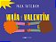 Maia e valentim - Imagem 1