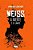Weiss A mente é o limite - Imagem 1