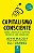 Capitalismo consciente: como libertar o espírito heroico dos negócios - Imagem 1