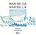 Mar De Cá Mar De Lá - Imagem 1