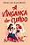A vingança do cupido - Imagem 1