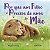 Por que um Filho precisa de uma Mãe - Imagem 1