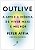 Outlive: A arte e a ciência de viver mais e melhor - Imagem 1