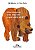 Urso marrom, urso marrom, o que você vê lá? - Imagem 1