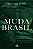 Muda Brasil: a democracia dos estados unidos, a eleição que estremeceu o mundo e uma proposta para a nação brasileira - Imagem 1