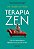 Terapia zen: Quando a psicologia e o budismo se encontram no divã - Imagem 1