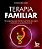 Terapia familiar: 100 perguntas para entender sua família de origem e melhorar seu autoconhecimento - Imagem 1