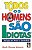 Todos os homens são idiotas - Até que se prove o contrário - Imagem 1