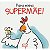 Para minha supermãe! - Imagem 1