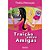 Traição entre amigas - Imagem 1