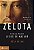Zelota: A vida e a época de Jesus de Nazaré - Imagem 1
