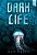 Dark life vida abissal - Imagem 1