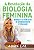 A revolução da biologia feminina - Biohack – A ciência do rejuvenescimento e vitalidade - Imagem 1