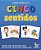 Cinco sentidos: Desafios com figuras para entender melhor olfato, paladar, visão, audição de tato. - Imagem 1
