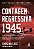 Contagem regressiva 1945: A extraordinária história da bomba atômica e os 116 dias que mudaram o mundo - Imagem 1