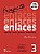Proyecto Enlaces Libro Alumno Con CD-A & Libro Digital-3 - Imagem 1