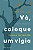Vá, coloque um vigia - Imagem 1