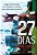 27 dias - Imagem 1
