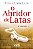 O Abridor de Latas - Imagem 1