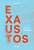 Exaustos: Imaginando saídas para o cansaço diário - Imagem 1