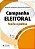 Campanha Eleitoral - Teoria e Prática - 5ª Edição (2026) - Imagem 1