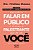 Coaching Communication Aprenda A Falar Em Público E Assuma O Palestrante Que Há Em Você - Imagem 1