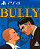 Bully PS4 Mídia Digital - Imagem 1