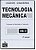 Livro Tecnologia Mecânica vol 2 - Chiaverini - Imagem 1