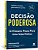 Livro Decisão Poderosa - Bayer - Alta Books - Imagem 1