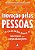 Livro Inovacao Pelas Pessoas: o Caminho para o Sucesso das Organizacoes - Vasconcellos - Imagem 1