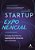 Livro Startup Exponencial: o Mapa da Mina Na Captacao de Recursos para Startups - Simao - Imagem 1