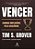 Livro Vencer: a Corrida Implacavel Pela Excelencia - Grover - Imagem 1