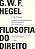 Livro Linhas Fundamentais Da Filosofia Do Direito - Hegel - Imagem 1