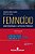 Livro Feminicídio - Barros, Francisco di - Imagem 1