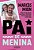 Livro Pai de Menina - (8049) - Mion - Imagem 1
