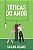 Livro Táticas do Amor - Adams - Intrínseca - Imagem 1