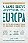 Livro Mais Breve Historia da Europa, A: Uma Visao Original e Fascinante das Forca - Hirst - Imagem 1