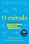 Livro Método: 5 Ferramentas para Gerar Coragem, Criatividade, Forca de Vontade - Stutz - Sextante - Imagem 1