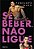 Livro Se Beber, Nao Ligue - Ward - Imagem 1