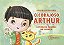 Livro Corajoso Arthur, O: Superando Traumas Na Infancia - Longo - Imagem 1