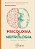 Livro Psicologia e Nefrologia: Teoria e Prática - Imagem 1