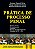 Livro Pratica de Processo Penal - Silva/souza/servo - Imagem 1