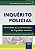 Livro Inquerito Policial - Efetividade a Luz do Principio da Dignidade Humana - Giuliano Rossi de mi - Imagem 1