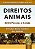 Livro Direitos Animais: entre Pessoas e Coisas - Imagem 1