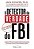 O Detector da Verdade do FBI - Schafer - Universo dos Livros - Imagem 1