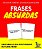 Livro Caixinha Frases Absurdas - Imagem 1