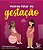 Livro Vamos Falar de Gestacao - Angela Lopes,graziel - Imagem 1