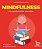 Livro Mindfulness No Ambiente Escolar - Solange Depera Gelle - Imagem 1