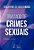 Livro Tratado de Crimes Sexuais Nucci - Imagem 1