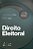 Livro Coleção Método Essencial - Direito Eleitoral - De Freitas - Imagem 1